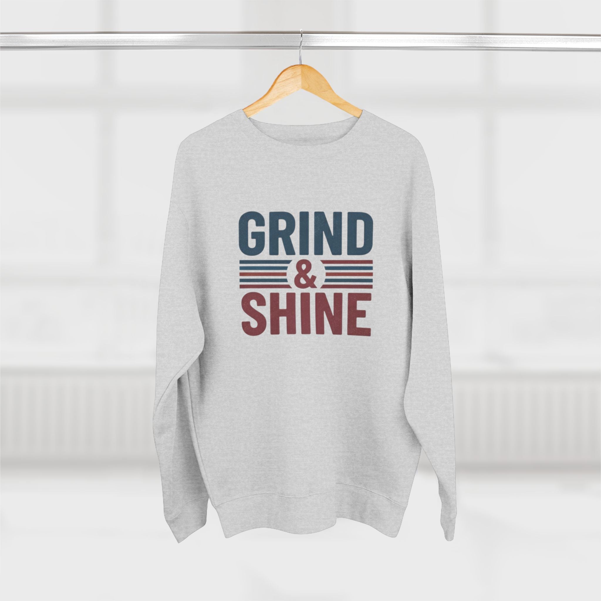 Grind and Shine Motivational Crewneck Sweatshirt — Gym Quote