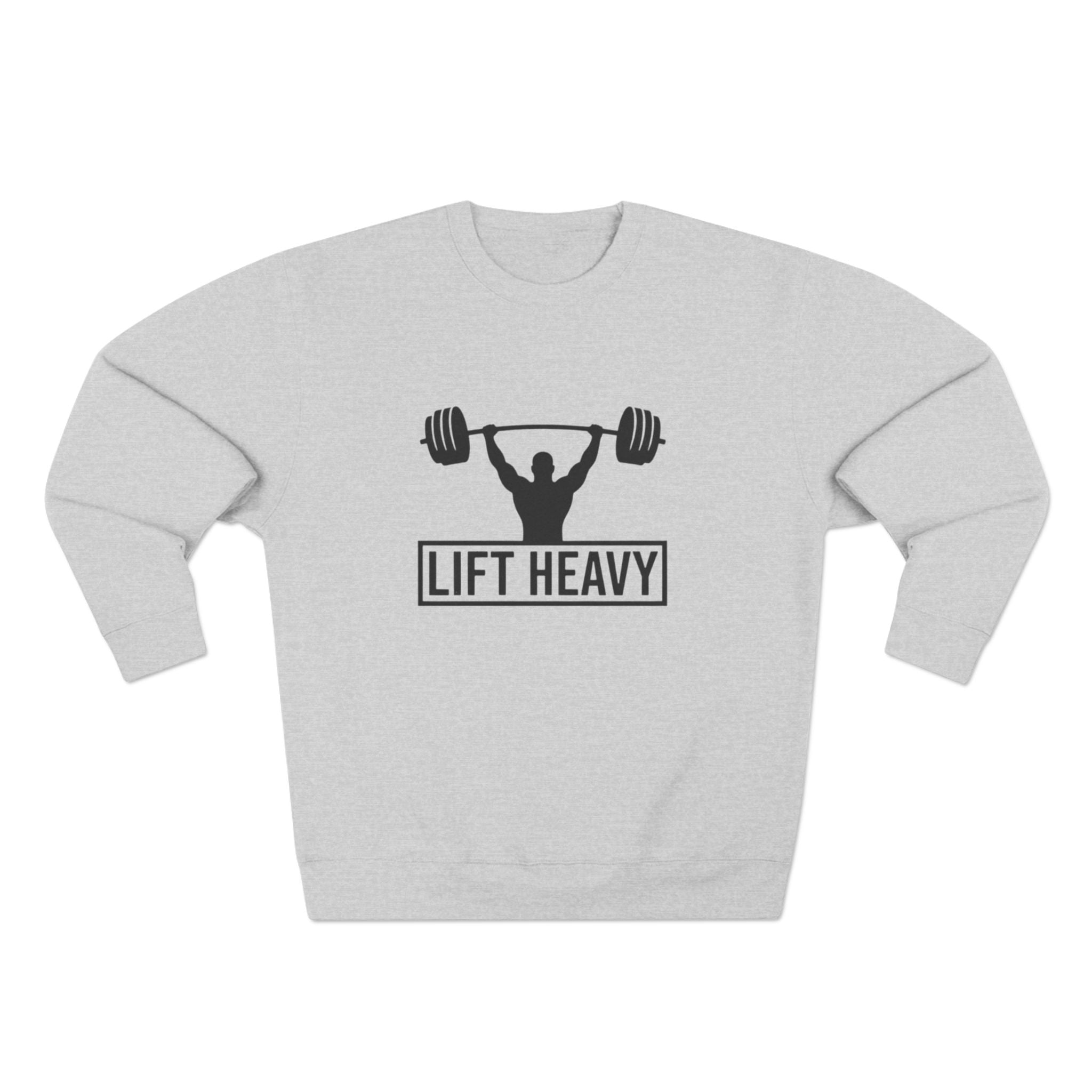 Gym Motivation Crewneck Sweatshirt — Fitness Quote Sweatshirt